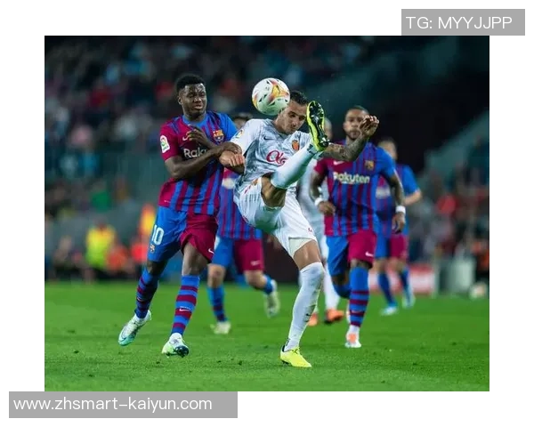 巴萨对阵马洛卡精彩全场集锦回顾与精彩瞬间分析 巴萨对阵马洛卡精彩全场集锦回顾与精彩瞬间分析